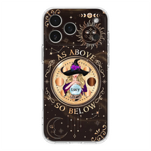 Load image into Gallery viewer, Personalized Witch Phone Case – As Above So Below
