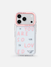 Load image into Gallery viewer, You Are So Loved Phone Case