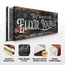 Load image into Gallery viewer, The Haunted Elixir Lounge Halloween Sign III
