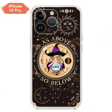 Load image into Gallery viewer, Personalized Witch Phone Case – As Above So Below
