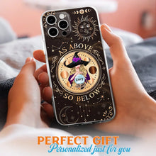 Load image into Gallery viewer, Personalized Witch Phone Case – As Above So Below
