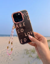Load image into Gallery viewer, You Are So Loved Phone Case
