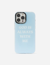 Load image into Gallery viewer, Blue God is Always With Me Phone Case
